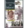 Growing Up Maori