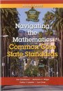 Navigating the Mathematics Common Core State Standards Getting Ready for the Common Core Handbook Series