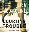 Courting Trouble (Rosato & Associates, Bk 9)  (Audio CD) (Abridged)