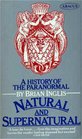 Natural and Supernatural History of the Paranormal