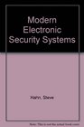 Modern electronic security systems