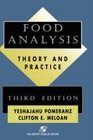 Food Analysis Theory and Practice