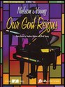 Our God Reigns Piano Duets