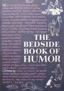 The Bedside Book of Humor
