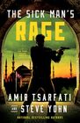 The Sick Man's Rage A Nir Tavor Mossad Thriller