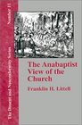 The Anabaptist View of the Church (Dissent and Nonconformity)