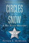 Circles in the Snow: A Bo Tully Mystery