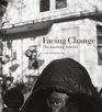 Facing Change Documenting America