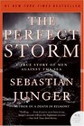 The Perfect Storm: A True Story of Men Against the Sea (P.S.)