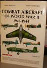 Combat Aircraft of WWII 19431944 Poster Book