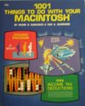 1001 Things to Do With Your MacIntosh