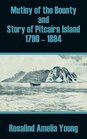 Mutiny of the Bounty and  of Pitcairn Island 1790  1894