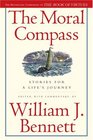 The Moral Compass Stories for a Life's Journey