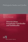 Heinrich Heine Europischer Schriftsteller und Intellektueller
