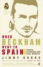 When Beckham Went to Spain