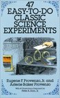 47 EasytoDo Classic Science Experiments