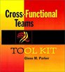 CrossFunctional Teams Tool Kit