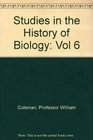 Studies in the History of Biology
