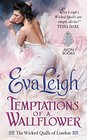 Temptations of a Wallflower (Wicked Quills of London, Bk 3)