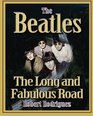 The Beatles The Long and Fabulous Road Beatles Biography The British Invasion Brian Epstein Paul George Ringo and John Lennon BiographyBeatlemania Sgt Peppers