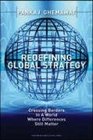 Redefining Global Strategy Crossing Borders in a World Where Differences Still Matter
