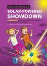 Nick and Tesla's Solar-Powered Showdown: A Mystery with Sun-Powered Gadgets You Can Build Yourself (Nick and Tesla, Bk 6)