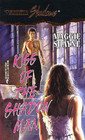 Kiss of the Shadow Man