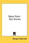 SpunYarn Sea Stories