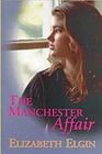 The Manchester Affair