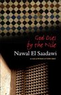 God Dies by the Nile Second Edition