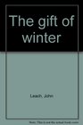 The gift of winter