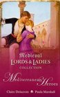 Mediterranean Heroes: Honeyed Lies / Rinaldi's Revenge (Medieval Lords and Ladies Collection, No 6)