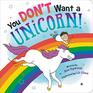 You Don't Want a Unicorn