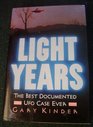 Light Years An Investigation into the Extraterrestrial Experiences of Eduard Meier