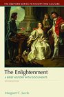 The Enlightenment A Brief History with Documents