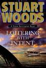 Loitering with Intent (Stone Barrington, Bk 16) (Large Print)