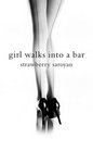 Girl Walks into a Bar A Memoir