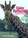 Daisy Rothchild The Giraffe That Lives With Me