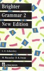 Brighter Grammar Bk 2