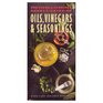 Simon and Schuster Pocket Guide to Oils Vinegars and Seasonings