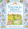 The Frog Prince and Other Stories