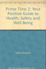 Your Positive Guide to Health Safety and WellBeing