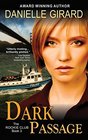 Dark Passage The Rookie Club Book 3