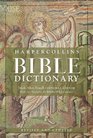 HarperCollins Bible Dictionary  Revised  Updated
