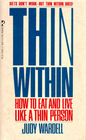 Thin Within How to Eat and Live Like a Thin Person