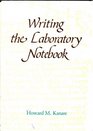 Writing the Laboratory Notebook
