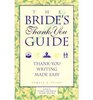 Bride's thank you guide: Thank you writing made easy