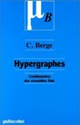 Hypergraphes Combinatoire des ensembles finis