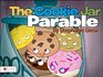 The Cookie Jar Parable