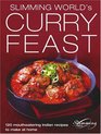 "Slimming World's" Curry Feast: 120 Mouth-watering Indian Recipes to Make at Home (Slimming World)